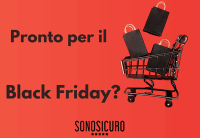 Scopri di più sull'articolo 🛡️ Black Friday 2025: Sicurezza con il Sigillo SonoSicuro
